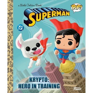 image:imageKrypto Hero in Training Superman Funko Pop Little Golden Book